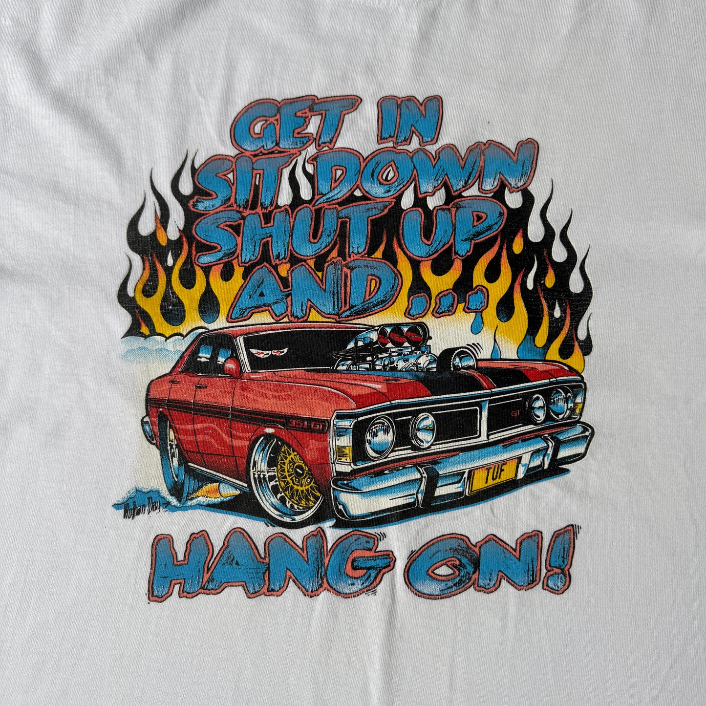 “Get In, Sit Down” Mens Vintage White T-Shirt Fits Size XL Mens                      -E43